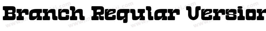 Branch Regular Version 1000字体转换